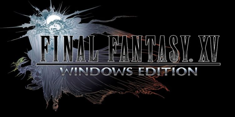 Fwah! Final Fantasy XV Windows Edition unlocks on 7th March at 1am ah