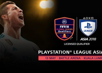 EA Sports FIFA 18 Global Series Qualifier! on 13th May in KL
