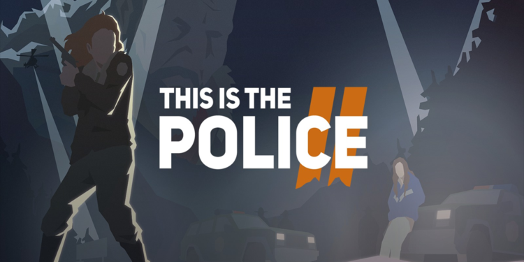 This is the Police 2 launches two days early