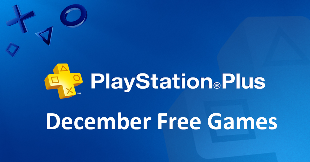 PlayStation Plus free games list for December