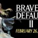 Bravely Default II launch date out!