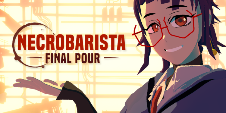 Necrobarista: Final Pour Out Now on Nintendo Switch
