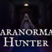 Paranormal Hunter, Co-op Survival Horror, Revealed