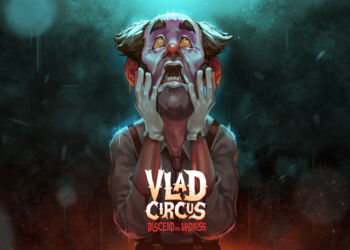 Vlad Circus Makes the Revival of a Lifetime in Q1 2023