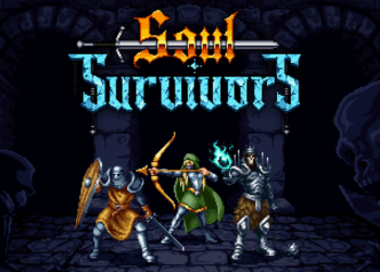 Soul Survivors now Available on Steam