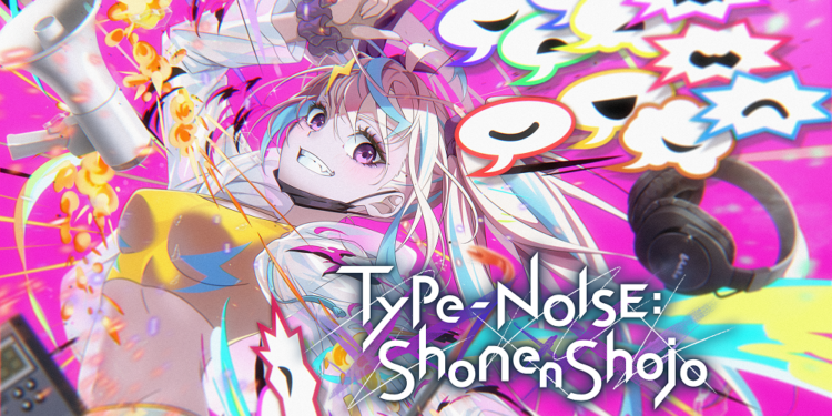 Type-NOISE: Shonen Shojo” Releases Demo