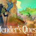 Defender’s Quest 2: Mists of Ruin