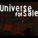 Universe for Sale
